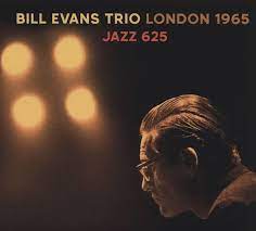 BILL EVANS TRIO London 1965 Jazz 625 CD