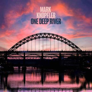 MARK KNOPFLER 'One Deep River' CD