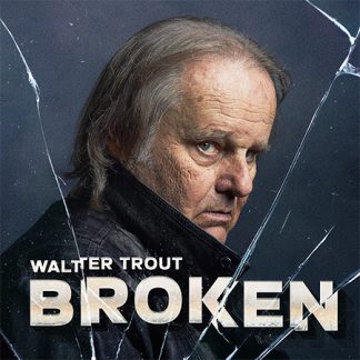 WALTER TROUT 'Broken' CD (Beth Hart guests)